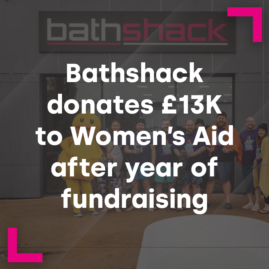Bathshack donates £13K to Women's Aid after year of fundraising