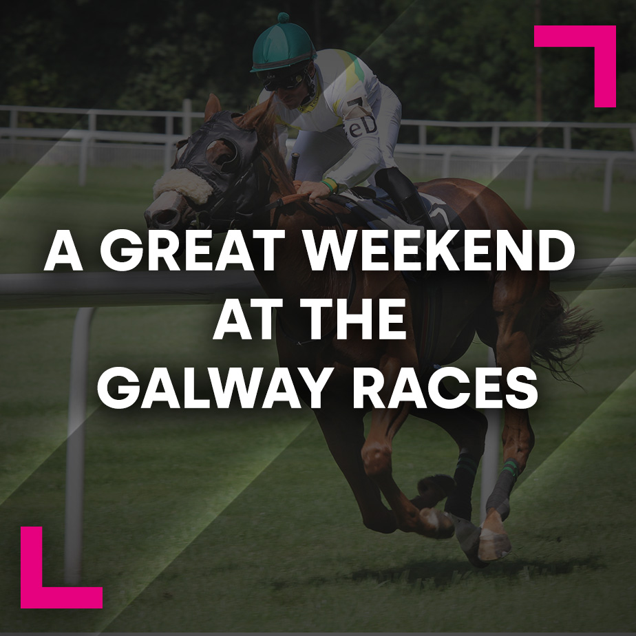 A Great Weekend at the Galway Races