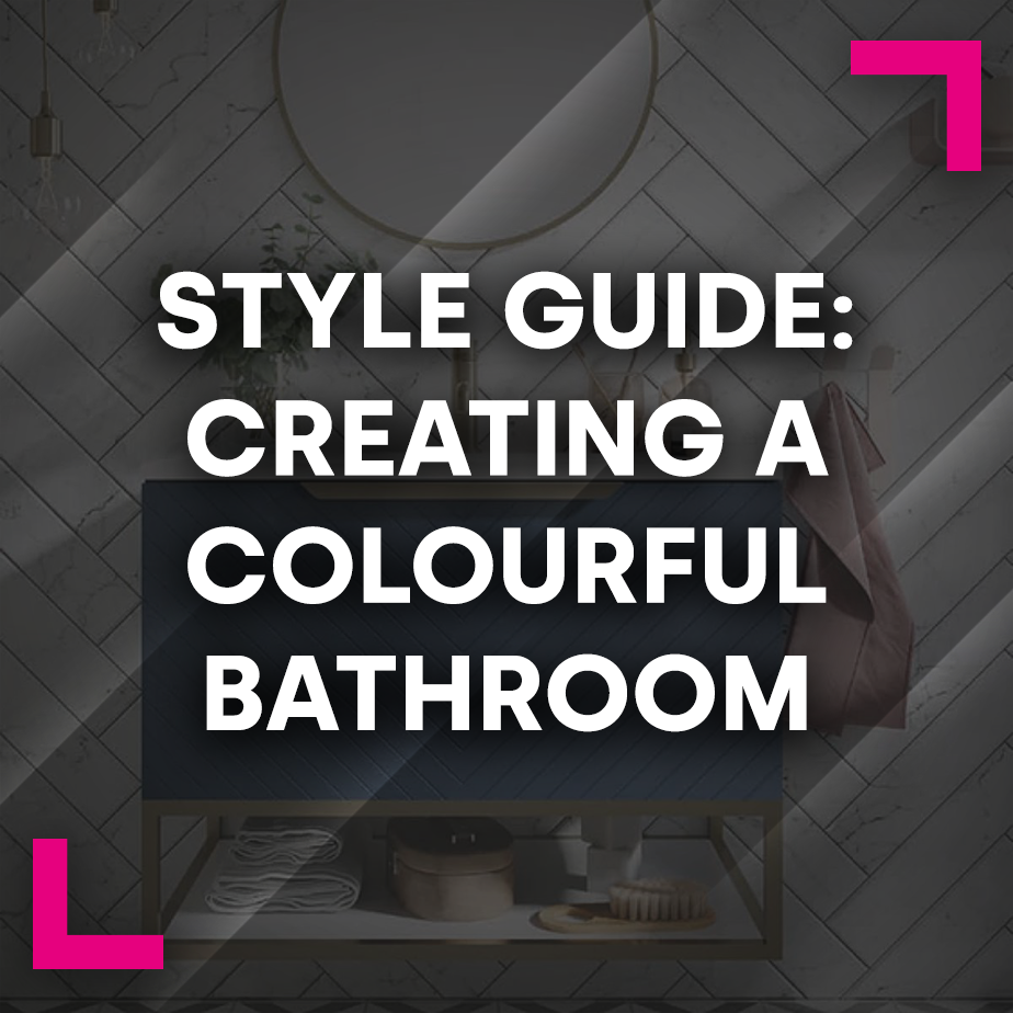 Style Guide: Creating a colourful bathroom