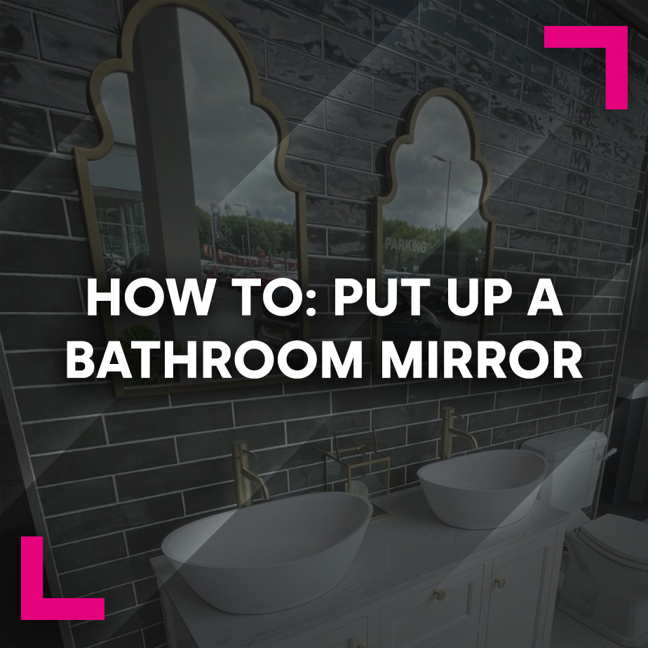 How to Put Up a Bathroom Mirror
