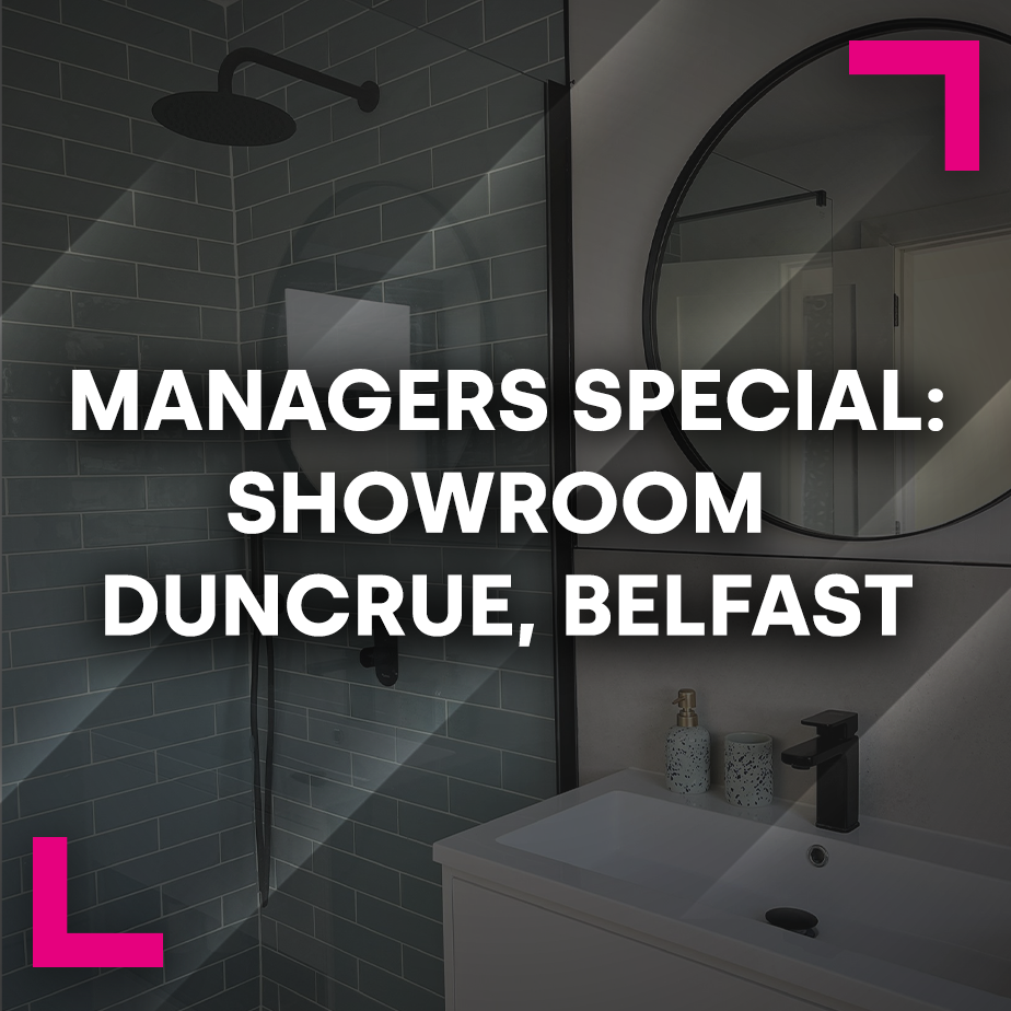 Managers’ Specials: Showroom Duncrue, Belfast
