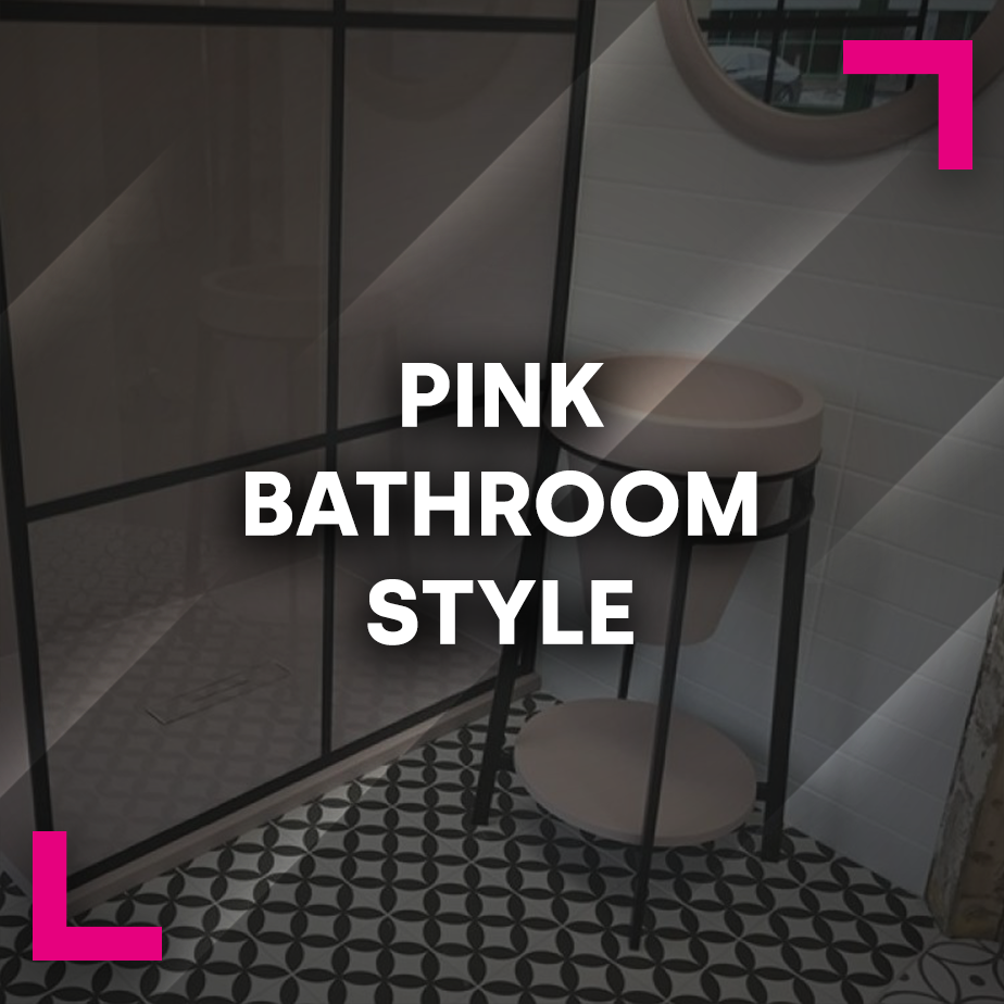 Pink Bathroom Style