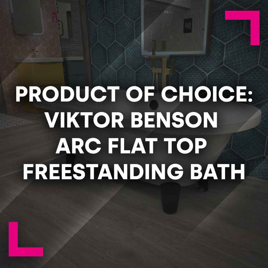Product of Choice: Viktor Benson Arc Flat Top Freestanding Bath