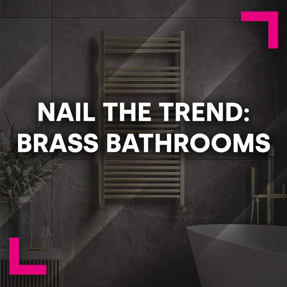 Nail the trend: Brass bathrooms