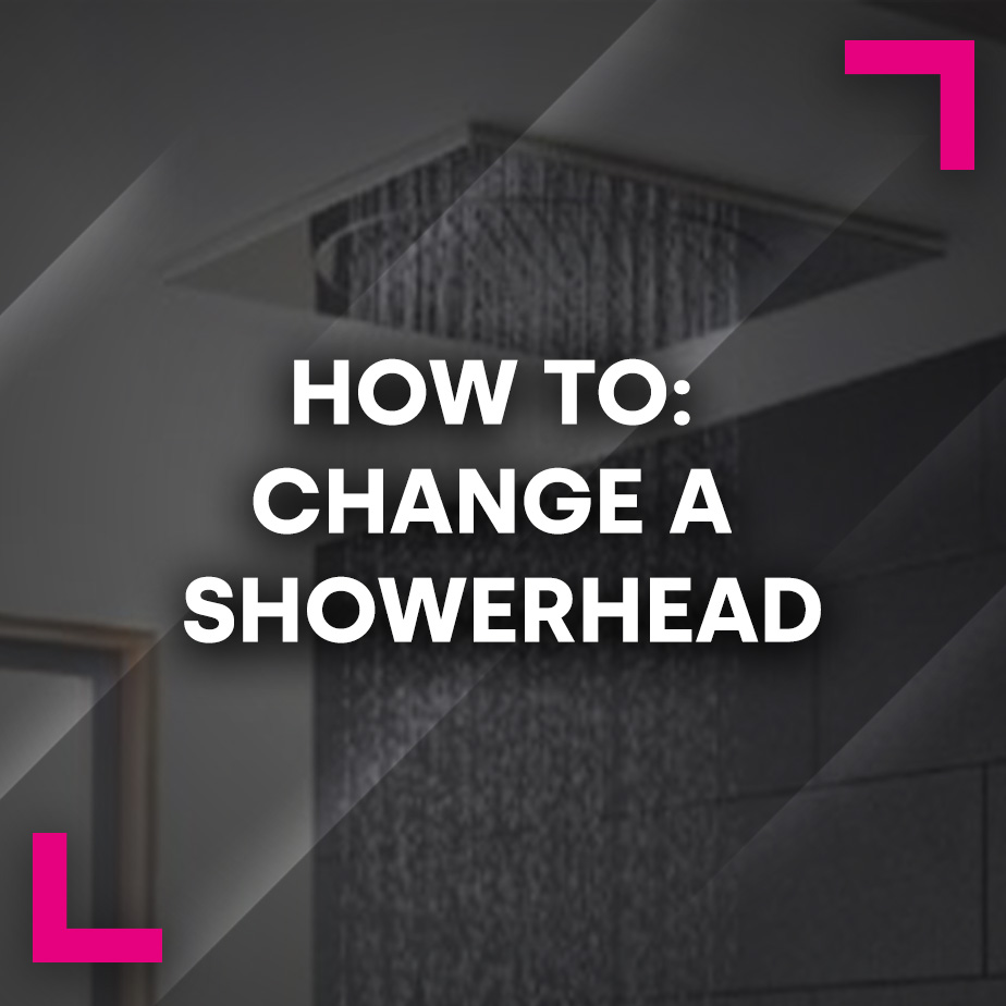 How To: Change A Shower Head