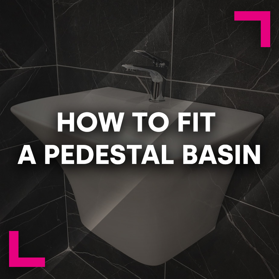 How to fit a pedestal basin