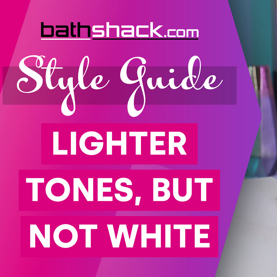 Style Guide: Lighter Tones, But Not White 