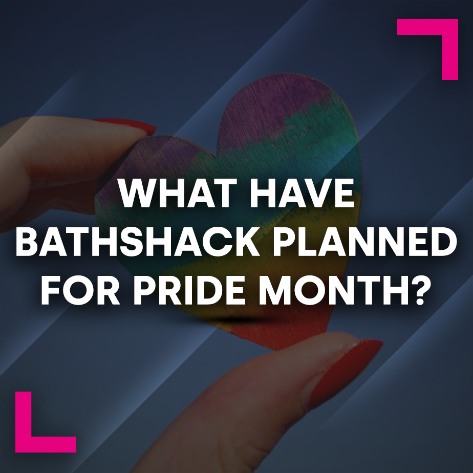 What Have Bathshack Planned for Pride Month?