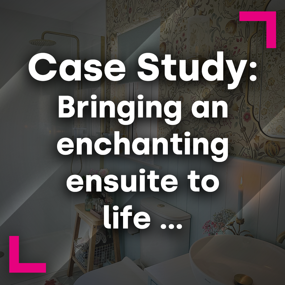 Bringing an enchanting ensuite to life …