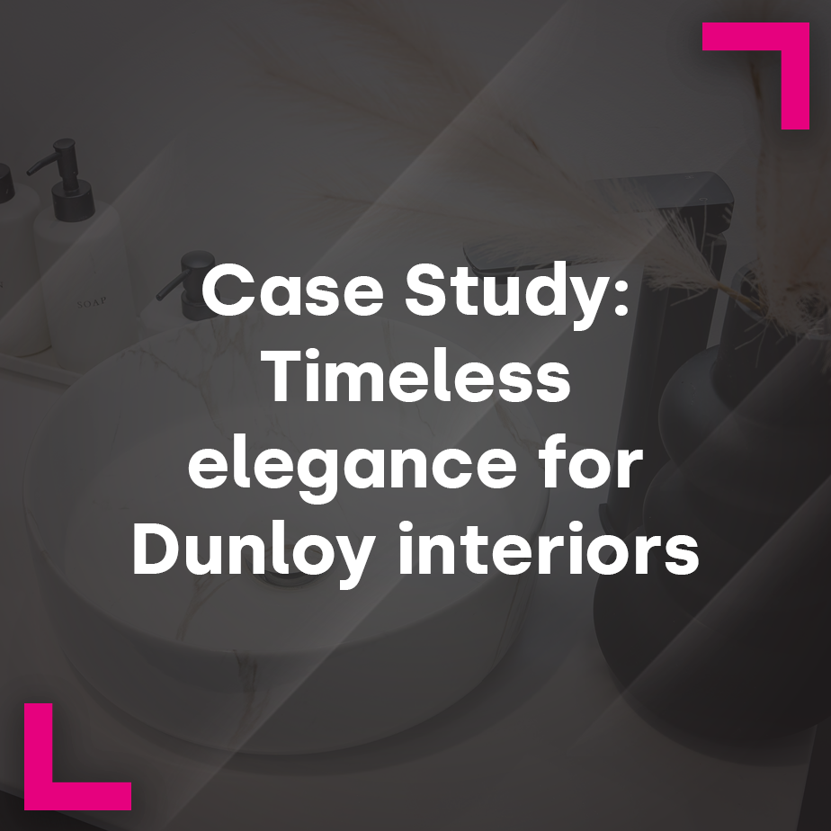 Timeless elegance for Dunloy interiors
