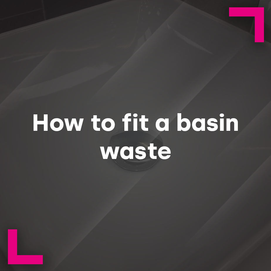 How to fit a basin waste