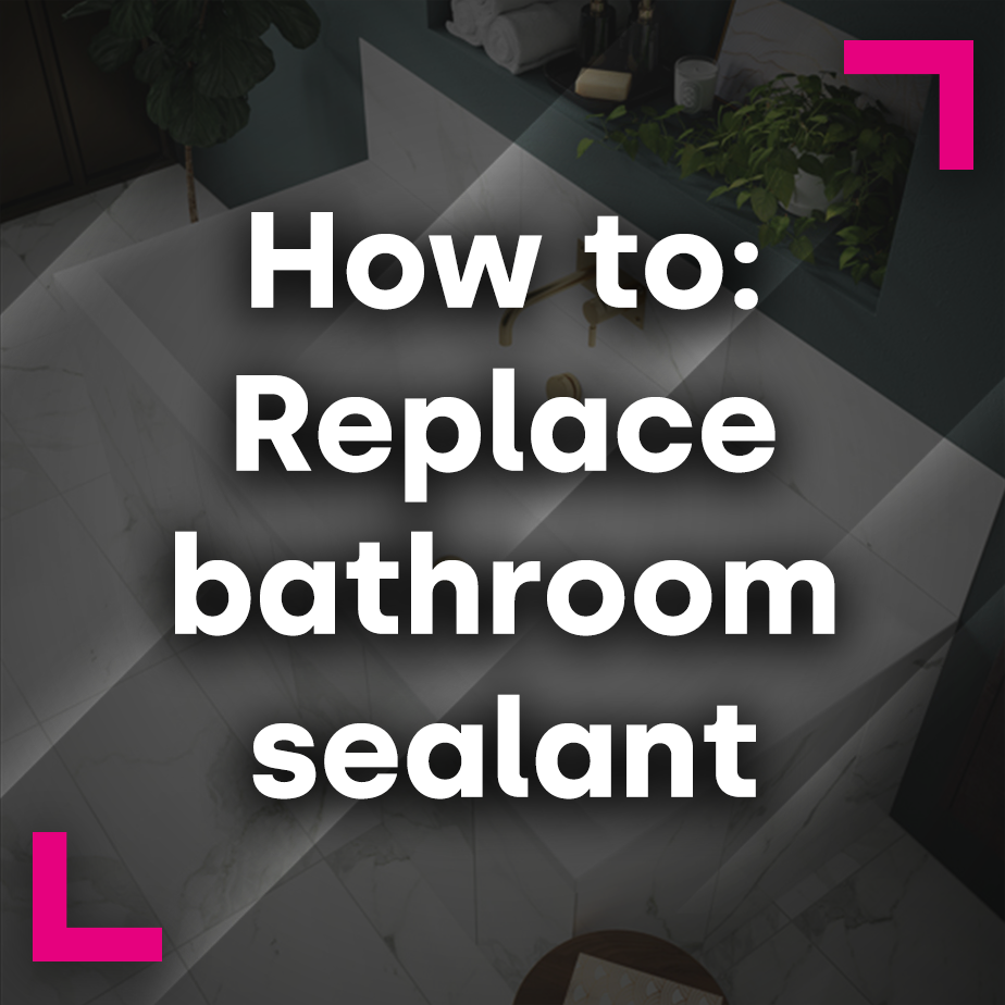 How to replace bathroom sealant Bathshack