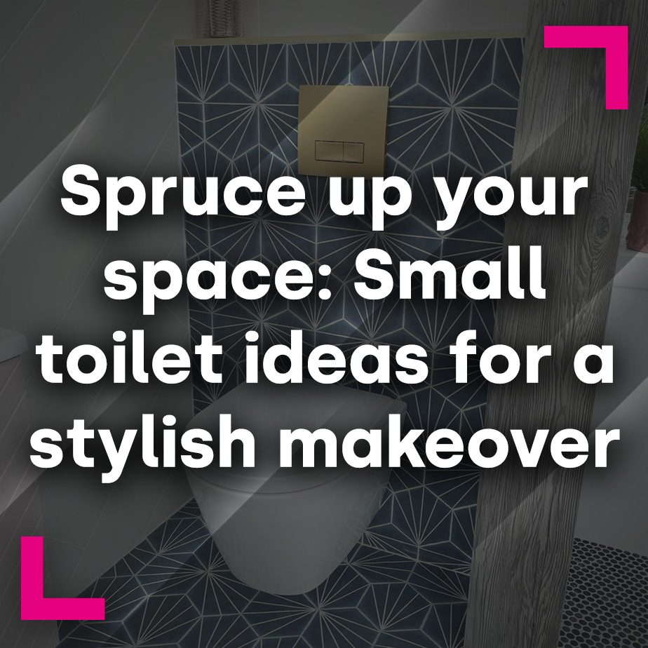 Spruce up your space: Small toilet ideas for a stylish makeover