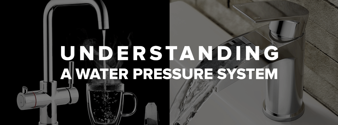 https://www.bathshack.com/media/blog/title-understanding-a-water-pressure-system.png